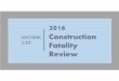 2016 Construction Fatality Review - Michigan