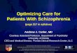 Optimizing Care for Patients With Schizophrenia