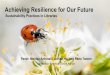 Achieving Resilience for Our Future