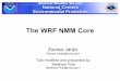 The WRF NMM Core - dtcenter.org