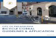 CITY OF PHILADELPHIA BICYCLE CORRAL GUIDELINES & APPLICATION