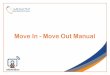 Move In - Move Out Manual