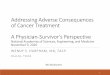Addressing Adverse Consequences of Cancer Treatment A 