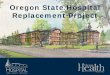 Oregon State Hospital Replacement Project