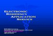 LECTRONIC RESIDENCY APPLICATION SERVICE