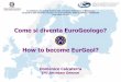 Come si diventa EuroGeologo? How to become EurGeol?