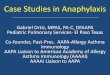 Case Studies in Anaphylaxis
