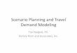 Scenario Planning and Travel Demand Modeling