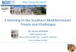 E-learning in the Southern Mediterranean: Trends and 