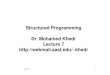 Structured Programming Dr. Mohamed Khedr  