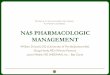 NAS PHARMACOLOGIC MANAGEMENT - USF Health