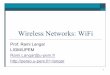 Wireless Networks: WiFi