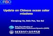 Update on Chinese ocean color missions