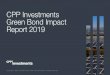 CPP Investments Green Bond Impact Report 2019