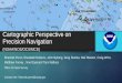 Cartographic Perspective on Precision Navigation