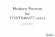 Modern Fortran for FORTRAN77 users