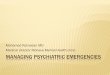 Managing Psychiatric Emergences