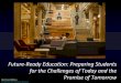 Future-Ready Education: Preparing Students for the 
