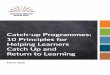 Catch-up Programmes: Helping Learners Catch Up and Return