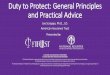 Duty to Protect: General Principles and Practical Advice