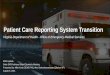Patient Care Reporting System Transition