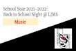 School Year 2021-2022: Music Back to School Night @ LJMS
