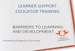 BARRIERS TO LEARNING AND DEVELOPMENT