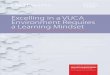 Excelling in a VUCA Environment Requires a Learning Mindset