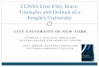 CUNY’s First Fifty Years: Triumphs and Ordeals of a People 