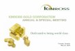 KINROSS GOLD CORPORATION ANNUAL & SPECIAL MEETING