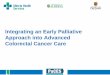 Integrating an Early Palliative Approach into Advanced 
