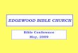 Bible Conference May, 2009