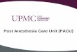 Post Anesthesia Care Unit (PACU) - UPMC: #1 Ranked Hospital in