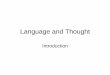Language and Thought - Cognitive and Linguisitice Sciences has moved