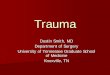 Trauma - The University of Tennessee Graduate School of Medicine