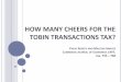 HOW MANY CHEERS FOR THE TOBIN TRANSACTIONS TAX?