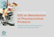 ASTM International Committee E55 on Manufacture of Pharmaceutical