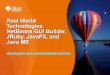 Real World Technologies: NetBeans GUI Builder, JRuby, JavaFX, and