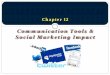 Communication Tools & Social Marketing Impact