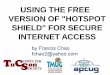 USING THE FREE VERSION OF HOTSPOT SHIELD FOR SECURE INTERNET ACCESS
