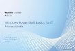 Windows PowerShell Basics for IT Professionals