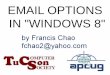 EMAIL OPTIONS IN WINDOWS 8 - Tucson Computer Society - user group