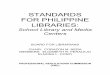 STANDARDS FOR PHILIPPINE LIBRARIES -   - Get a Free