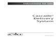 Cascade Delivery System - Dental Equipment Solutions for the