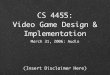 CS 4455: Video Game Design & Implementation