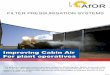 Improving Cabin Air For plant operatives