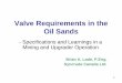 Valve Requirements in the Oilsands