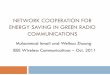 Network Cooperation for energy saving in green radio