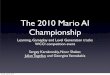 The 2010 Mario AI Championship