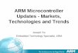 ARM Microcontroller Updates - Markets, Technologies and Trends